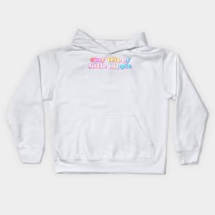 Stay Trippy Little Hippie Kids Hoodie